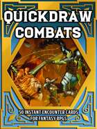 Quickdraw Combats: Instant Tactical Encounters for Fantasy RPGs
