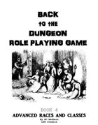Back to the Dungeon Book 4 Advanced races and Classes