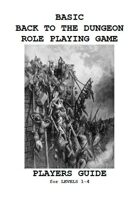 Basic Back to the Dungeon RPG Player's Guide