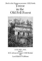 Terror in the Old Fell Forest