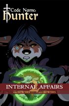 Code Name: Hunter - Internal Affairs (Vol 2)