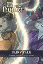 Code Name: Hunter - Fairy Tale (Vol 3)