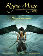 Rogue Mage Roleplaying Game Player's Handbook