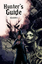 Hunter's Guide: Season One