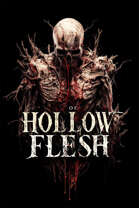OF HOLLOW FLESH