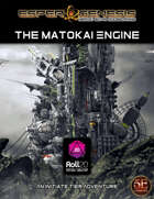 Esper Genesis: The Matokai Engine | Roll20