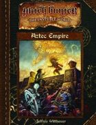 Witch Hunter: Aztec Empire