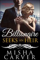 Billionaire Seeks An Heir Book 3: Unforgettable Melody