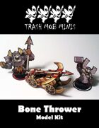 Bone Thrower: Model Kit
