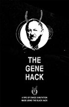 The Gene Hack