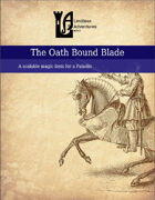 The Oath Bound Blade