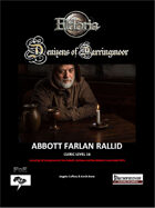 Denizens of Darringmoor - Abbot Farlan Rallid
