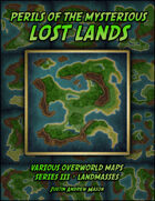 Perils of the Mysterious Lost Lands - Series III: Landmasses (24 VTT Maps)