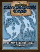 Cartographer's Cache #004: Ice Caves of the Frost Drake