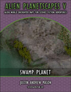 Alien Planetscapes V: Swamp Planet