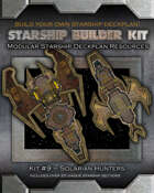Starship Builder Kit: #9 - Solarian Hunters