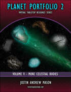 Planet Portfolio 2 - Volume 5 - Other Celestial Bodies