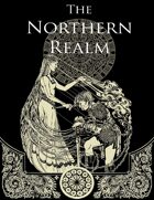 The Northern Realm (First Edition)