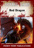 Lethal Lairs - Red Dragon