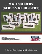 WWII Soldiers (German Wehrmacht) 28mm Cardstock Miniatures