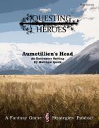 Questing Heroes Aumetillien's Head