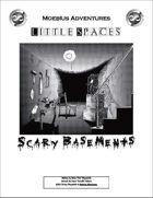 Little Spaces: Scary Basements