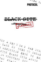 Black Site, Protocol Game Series 2