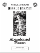 Little Spaces: Abandoned Places