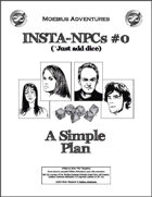 Insta-NPCs #0: A Simple Plan