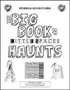 Big Book of Little Spaces: Haunts