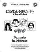 Insta-NPCs #7: Damsels in Distress