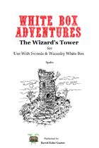 White Box Adventures: The Wizard's Tower [Swords & Wizardry]