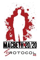 Macbeth 20/20, Protocol Game Series 45