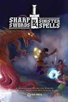 Sharp Swords & Sinister Spells