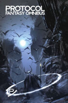 Protocol Fantasy Omnibus, A Guide to GMless Gaming