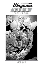 Magnum Vice: Fury Force