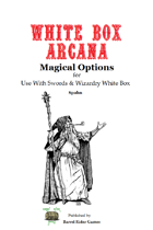 White Box Arcana [Swords & Wizardry]