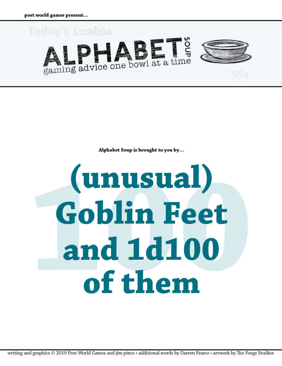 Alphabet Soup, GM Advice Document, 100 Goblin Feet - Gallant Knight ...