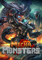 Mecha & Monsters: Evolved