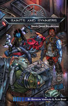 SAINTs & Synners: TinyD6 Edition Core Rulebook