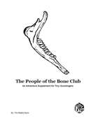 The People of the Bone Club for Tiny Gunslingers