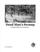 Dead Man's Swamp for Tiny Gunslingers