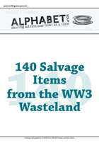 Alphabet Soup, GM Advice Document, 140 Salvage Items from the WW3 Wasteland