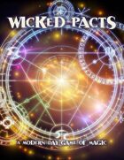 Wicked Pacts- A Modern Day Game of Magic