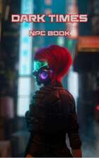 Dark Times NPC Book
