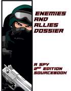 Enemies and Allies Dossier