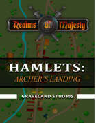 Hamlets: Archer's Landing
