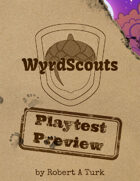 WyrdScouts - Playtest Preview