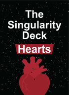 The Singularity Deck Second Edition: Hearts Suit