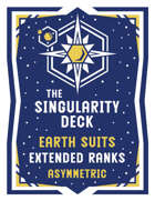 The Singularity Deck Third Edition: Earth Extended Ranks (asymmetric)